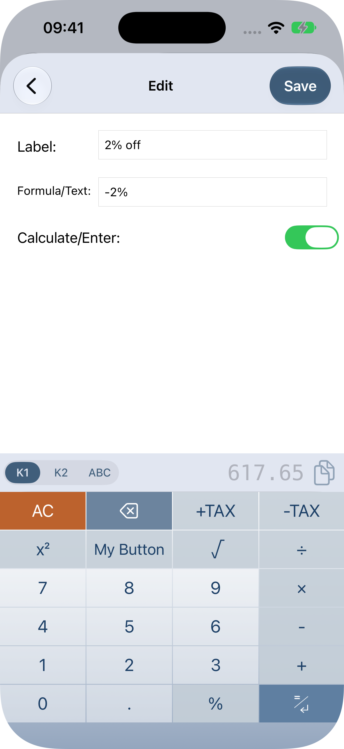 Label “2% off”, formula “-2%” and enabled Calculate/Enter.