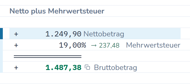 Rechnung in CalcTape Web. Netto plus Mehrwertsteuer: 1.249,90 Nettobetrag; + 19 % (237,48) Mehrwertsteuer; = 1.487,38 Bruttobetrag.